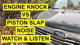 Watch And Listen How A Subaru Engine Rod Knock Vs Piston Slap Sounds Like