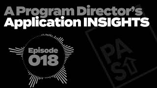 Application Insights from a PA School PROGRAM DIRECTOR!  //  PA Startup Podcast