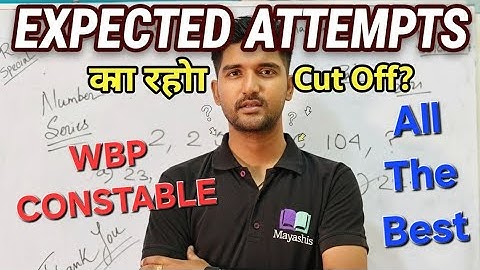 How many marks will I get to be safe? Expected Attempts in WBP CONSTABLE EXAM 2025 #WBPSAFESCORE ...