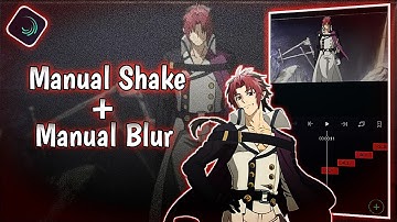 Tutorial Manual Shake + Manual Blur | Alight Motion