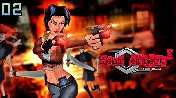 Fear Effect 2 - Retro Helix - Part 2 (Silver Gaming Network)