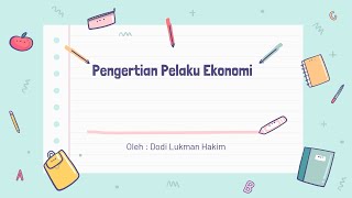 Pengertian Pelaku Ekonomi