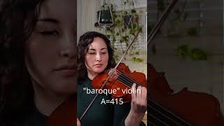 modern violin A440 vs. baroque violin and viola A415