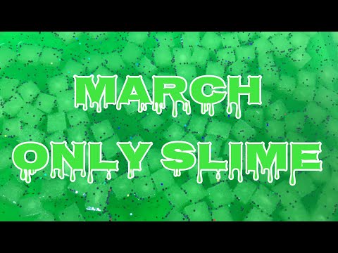 【ASMR】今月のスライム~MARCH ONLY SLIME~