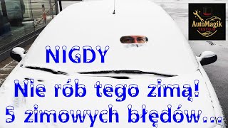 Tego nie rób zimą! 5 zimowych błędów w Twoim samochodzie! #autotesty #mototest #motociekawostki