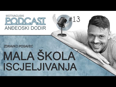 PODCAST ANĐEOSKI DODIR # 13 - Škola iscjeljivanja - Malo poznate činjenice o tome kako liječi