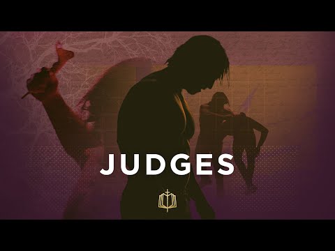 Judges: The Bible Explained