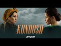 Kundosh (o'zbek serial) | Кундош (узбек сериал) 29-qism