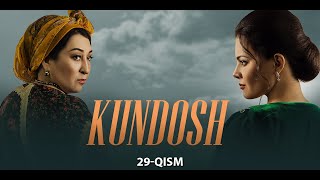 Kundosh (o'zbek serial) | Кундош (узбек сериал) 29-qism