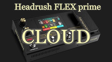 Headrush FLEX prime - Cloud