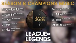 League of Legends Season 6 Champions Music