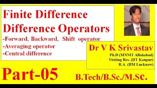 Numerical Methods(Part-5):Finite Difference, Difference Operator, Forward, Backward operators Hindi