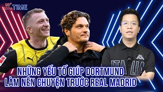 PHÚT BÙ GIỜ: NHỮNG YẾU TỐ GIÚP TA TIN DORTMUND SẼ LÀM NÊN CHUYỆN TRƯỚC REAL MADRID