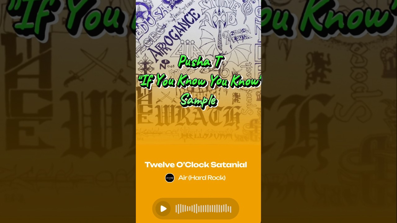 Pusha T "If You Know You Know" Sample Originated From 