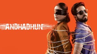 AndhaDhun|full movie hd|Tabu|Ayushmann Khurrana|Radhika Apte| hit 5000 subscriber's for part 2
