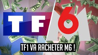 TF1 rachète M6 !