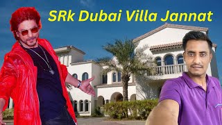 Shah Rukh Khan dubai Villa jannat | Palm jumeirah King khan
