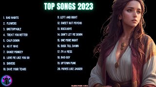 Top 100 Songs Of 2023 - The Weeknd, Maroon 5, Ed Sheeran, Justin Bieber, Dua Lipa, Adele, Ava Max