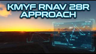 MSFS2024 RNAV GPS 28R Approach into KMYF