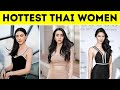 Top 10 Most Beautiful Thai Women 2021 l Hottest Thai Women - INFINITE FACTS