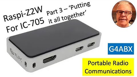 Raspberry Pi zero 2 W for Ham Radio IC 705 part 3 