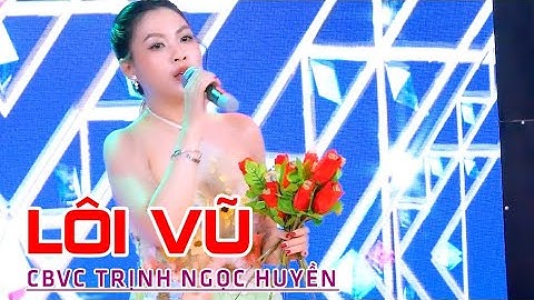 Trích đoạn Lôi Vũ Em Gái Xinh Trịnh Ngọc Huyền Ca Nghe Mà Nhức Nách