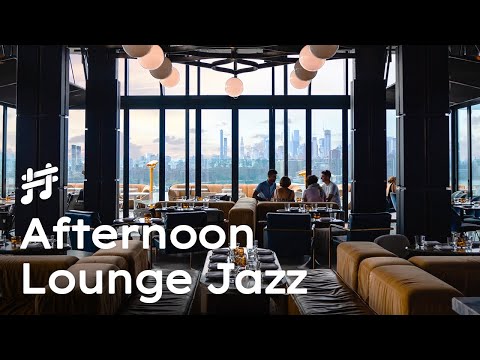 Afternoon Lounge Jazz - Relaxing Jazz Music for Work &amp; Study