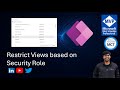 Restrict Views based on Security Role - Dataverse