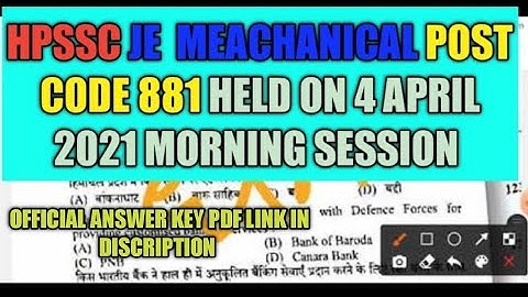 HPSSC Junior Engineer Meachanical(JE) Post Code 881 Answer Key!!Held On 4-April-2021  GK Section