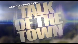 Talk of the Town - 74 - May 20, 2019