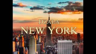 Dzala - New York