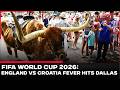 FIFA World Cup: Croatia Fans Rock Cowboy Style In Dallas Ahead Of Massive England World Cup Clash