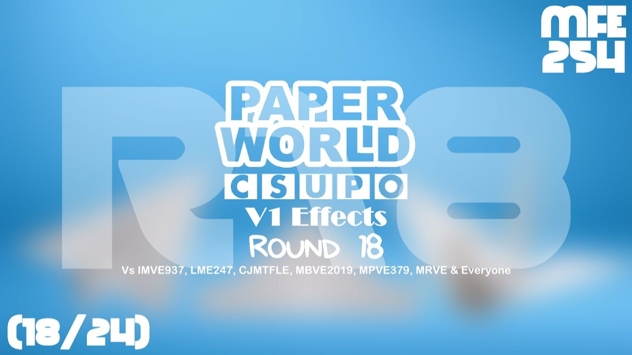 SMLPW Csupo V1 Effects R18 Vs IMVE937, LME247, CJMTFLE, MBVE2019, MPVE379, MRVE & Everyone (18⁄24)