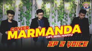 MARMANDA - SP2 VOICE ( COVER ) - CIPT SERLI NAPITU