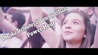 TNT aka Technoboy & Tuneboy & Isaac - Power Hour | 4K HD