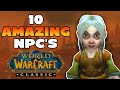 10 classic wow npcs with amazing and totally unknown backstories