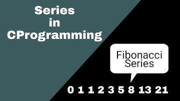 Fibonacci Series | Series in C Programming (Part 2) | By Professor Pankaj Gupta | BIIT
