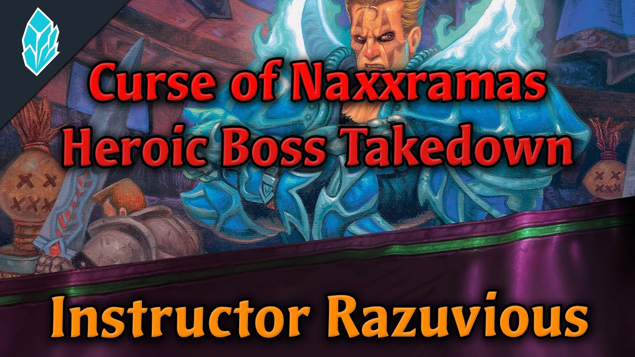 Curse of Naxxramas Heroic: Instructor Razuvious - YouTube