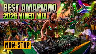 THE BEST AMAPIANO 2026 VIDEO MIX #LOVE#