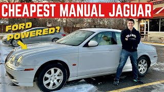 I BOUGHT The CHEAPEST Jaguar S-Type MANUAL In The Country