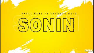 Emerson Neto & Skull Boyz – Sonin