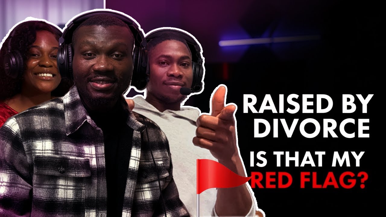 Raised by Divorce - is that my Red Flag