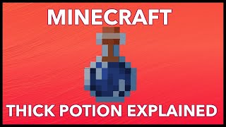 Minecraft Thick Potion: What Does Thick Potion Do In Minecraft?