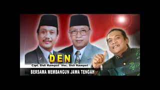 Den - Album Didi Kempot \u0026 H. Sukawi Sutarip, S.H., S.E. Bersama Membangun Jawa Tengah