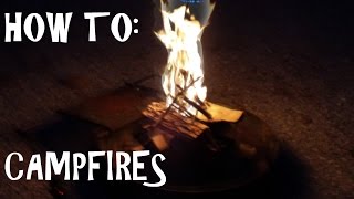 Campfires ~ The Basic Types & Some Bonus Info