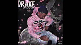 B.i.g Keyy Drake Official Audio