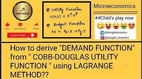 How to derive DEMAND FUNCTION from COBB-DOUGLAS UTILITY FUNCTION?? ||LAGRANGE METHOD ||