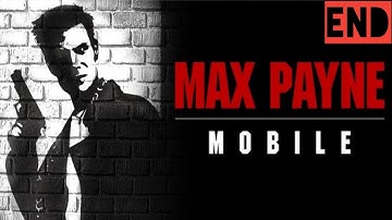 Max Payne Mobile | Part 3 | Chapter 08 | Pain And Suffering (END) | Gameplay Full HD 1080p (60fps)