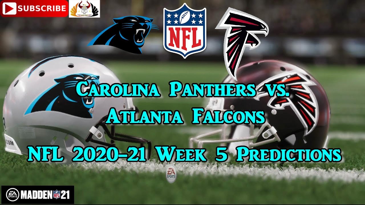 Carolina Panthers vs. Atlanta Falcons NFL 202021 Week 5 Predictions Madden NFL 21 YouTube