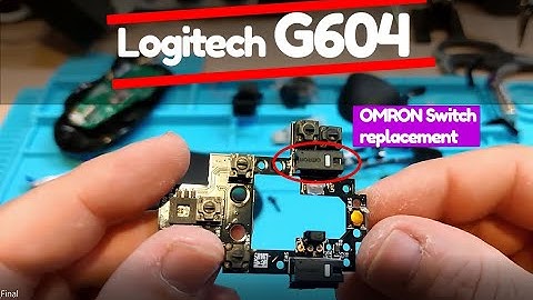 Logitech G604 Double Click Issues | Japanese OMRON Switch Replacement and disassembly process
